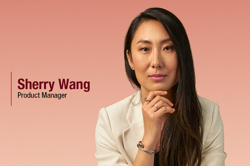 Sherry Wang, Product Manager